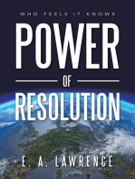 Power of Resolution: Who Feels It Knows