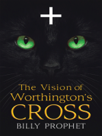 The Vision of Worthington’s Cross