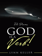 God Is a Verb!: The Poems