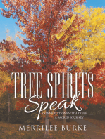 Tree Spirits Speak: Conversations with Trees a Sacred Journey