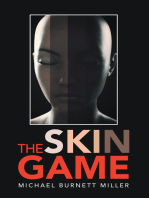 The Skin Game