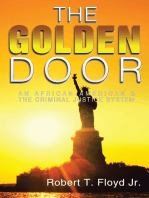 The Golden Door: An African-American & The Criminal Justice System