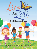 Live Like Zori: Self Esteem Buzz