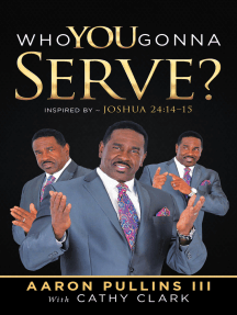 Who You Gonna Serve?