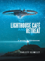 The Lighthouse Café and Retreat: A Mystical Adventure