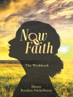 Now Faith: The Workbook