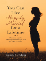 You Can Live Happily Married for a Lifetime