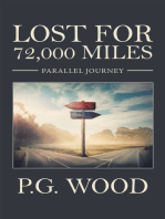 Lost for 72,000 Miles: Parallel Journey