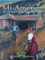Mi América: The Evolution of an American Family