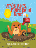 The Adventures of the Prairie-Paxton Family