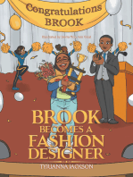 Brook Becomes a Fashion Designer