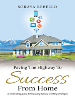 Paving the Highway to Success from Home