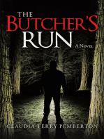 The Butcher’s Run: A Novel