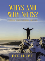 Whys and Why Nots?: Purpose Through Life's Changes