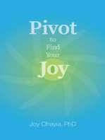 Pivot to Find Your Joy