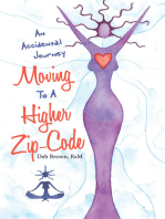 Moving to a Higher Zip-Code: An Accidental Journey