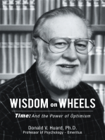 Wisdom on Wheels: Time: and the Power of Optimism