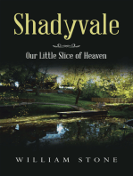 Shadyvale: Our Little Slice of Heaven