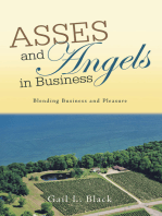 Asses and Angels in Business
