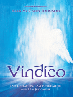 Vindico: I Am Liberation, I Am Punishment, and I Am Judgment