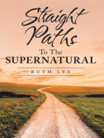 Straight Paths to the Supernatural