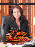 Trial of Katy Wilkins