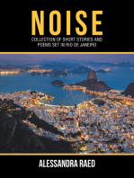 Noise: Collection of Short Stories and Poems Set in Rio De Janeiro