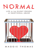 Normal: Life in the Silent Prison of Emotional Abuse