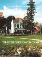 The Big White House on the Corner