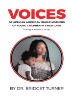 Voices of African American Single Mothers of Young Children in Child Care