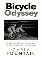Bicycle Odyssey: An Around-The-World Journey  of Inner and Outer Discovery