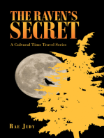 The Raven’s Secret: A Cultural Time Travel Series
