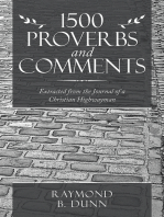 1500 Proverbs and Comments: Extracted from the Journal of a  Christian Highwayman