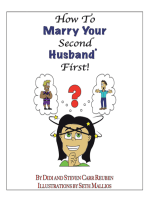 How to Marry Your Second Husband* First