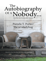 The Autobiography of a Nobody...