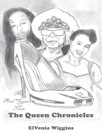 The Queen Chronicles: Me and Queenie Mae