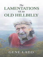 The Lamentations of an Old Hillbilly