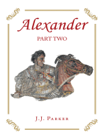 Alexander: Part Two: A Three-Act Drama