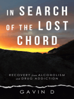 In Search of the Lost Chord: Recovery from Alcoholism and Drug Addiction
