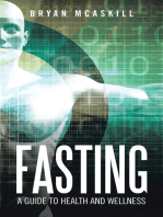 Fasting: A Guide to Health and Wellness