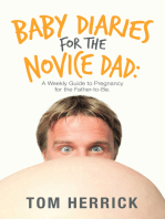 Baby Diaries for the Novice Dad:
