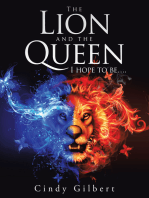 The Lion and the Queen I Hope to Be….