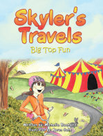 Skyler's Travels: Big Top Fun