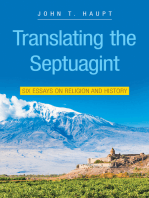 Translating the Septuagint: Six Essays on Religion and History