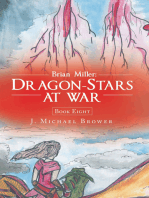 Brian Miller: Dragon-Stars at War: Book Eight