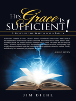 His Grace Is Sufficient!: A Story of the Search for a Family