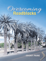 Overcoming Roadblocks