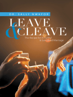 Leave & Cleave: The Recipe for a Fruitful & Sustained Marriage