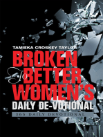 Broken to Better Women’s Daily De-Votional