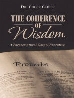 The Coherence of Wisdom: A Parascriptural Gospel Narrative